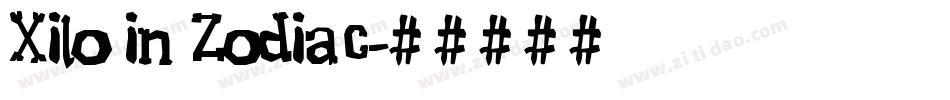 Xilo in Zodiac字体转换